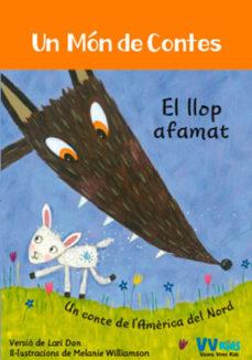 EL LLOP AFAMAT (VVKIDS) | 9788468251813 | BAREFOOT BOOKS LTD | Llibreria Online de Tremp