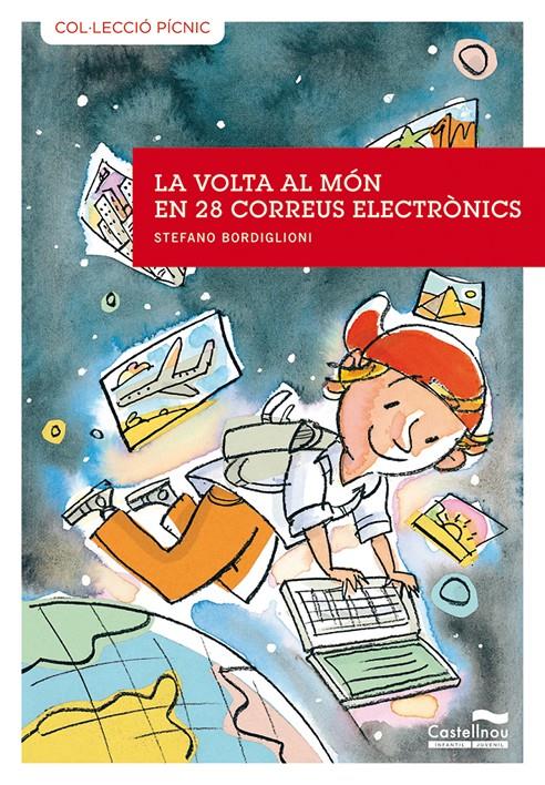 VOLTA AL MON EN 28 CORREUS ELECTRONICS, LA | 9788489625747 | BORDIGLIONI, STEFANO