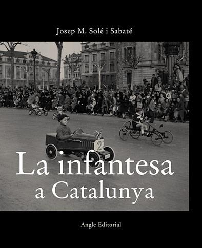 INFANTESA A CATALUNYA, LA | 9788496970076 | SOLE I SABATE, J.M. | Llibreria Online de Tremp