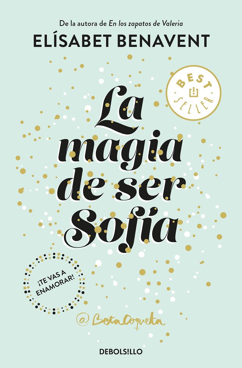 LA MAGIA DE SER SOFÍA (BILOGÍA SOFÍA 1) | 9788466343183 | ELÍSABET BENAVENT | Llibreria Online de Tremp