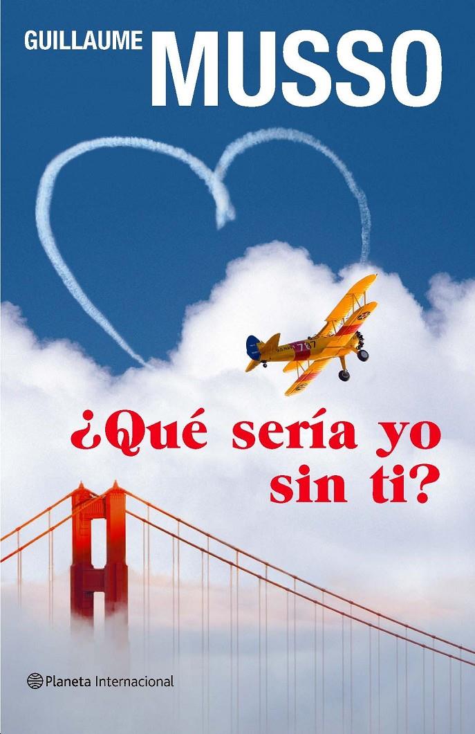 ¿QUE SERIA DE MI SIN TI? | 9788408092810 | MUSSO, GUILLAUME | Llibreria Online de Tremp