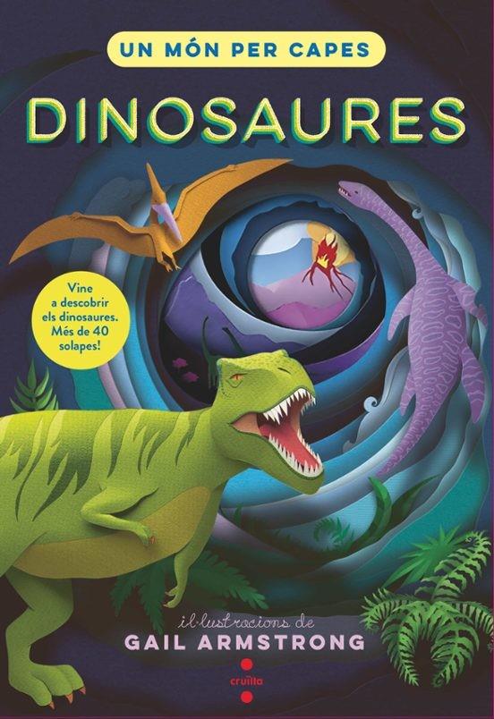 UN MÓN PER CAPES. DINOSAURES | 9788466158800 | SYMONS, RUTH | Llibreria Online de Tremp