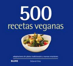 500 RECETAS VEGANAS | 9788410048768 | GRAY, DEBORAH | Llibreria Online de Tremp