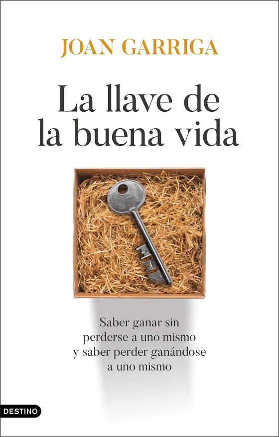 LA LLAVE DE LA BUENA VIDA | 9788423370221 | GARRIGA BACARDÍ, JOAN | Llibreria Online de Tremp