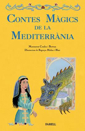 CONTES MÀGICS DE LA MEDITERRÀNIA | 9788492811205 | CENDRA I BERTRAN, MONTSERRAT
