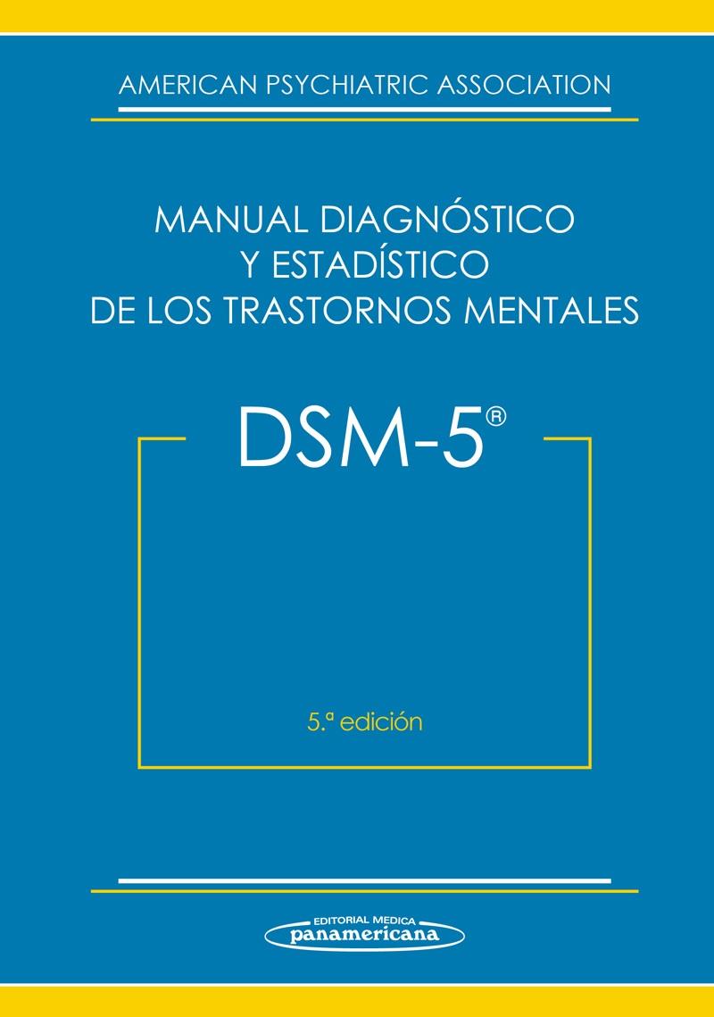 DSM-5. MANUAL DIAGNÓSTICO Y ESTADÍSTICO DE LOS TRASTORNOS MENTALES | 9788498358100 | AMERICAN PSYCHIATRIC ASSOCIATION | Llibreria Online de Tremp