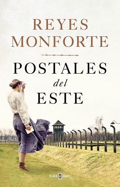 POSTALES DEL ESTE | 9788401023590 | MONFORTE, REYES | Llibreria Online de Tremp