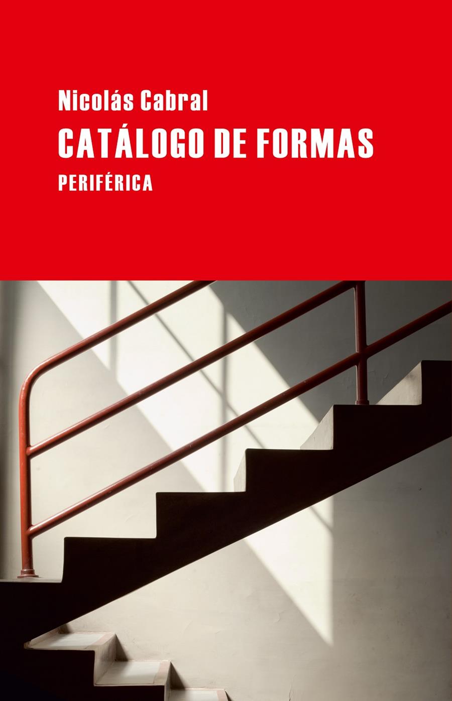 CATÁLOGO DE FORMAS | 9788492865895 | CABRAL, NICOLÁS | Llibreria Online de Tremp