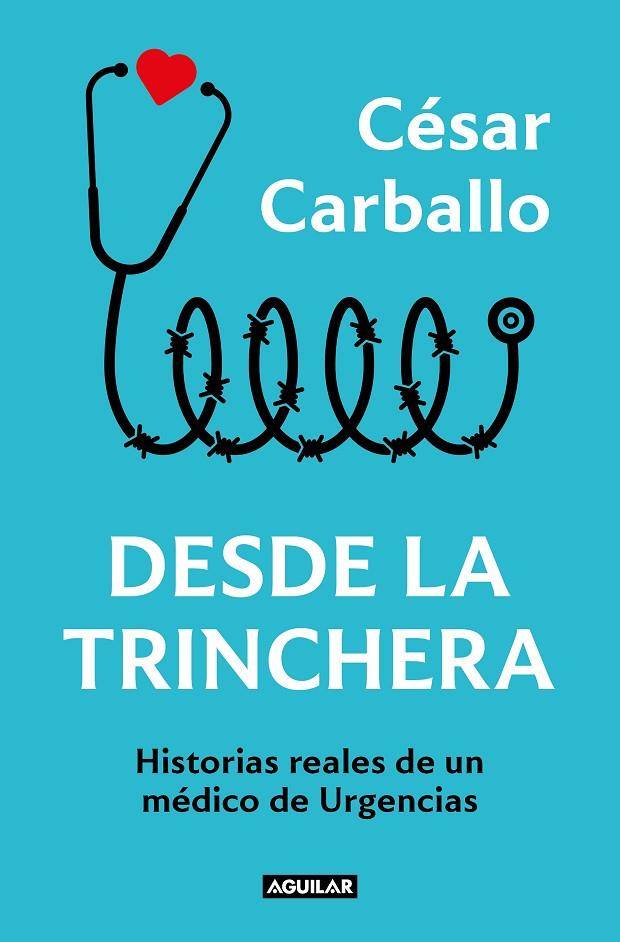 DESDE LA TRINCHERA | 9788403523012 | CARBALLO, CÉSAR | Llibreria Online de Tremp