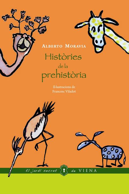 HISTORIES DE LA PREHISTORIA | 9788483305539 | MORAVIA, ALBERTO | Llibreria Online de Tremp