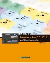APRENDER PREMIERE PRO CC 2014 | 9788426721921 | MEDIAACTIVE