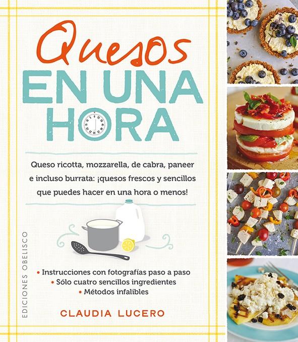 QUESOS EN UNA HORA | 9788491111061 | LUCERO, CLAUDIA | Llibreria Online de Tremp