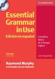 ESSENTIAL GRAMMAR IN USE (EDICION EN ESPAÑOL) 3ª ED (CON RES | 9788483234693 | MURPHY, RAYMOND