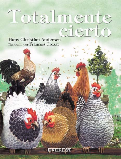 TOTALMENTE CIERTO | 9788424116842 | ANDERSEN, HANS CHRISTIAN | Llibreria Online de Tremp