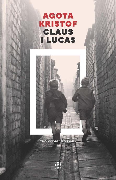 CLAUS I LUCAS | 9788419960672 | KRISTOF, AGOTA | Llibreria Online de Tremp