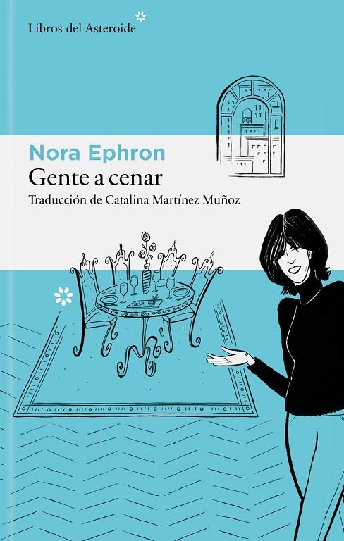 GENTE A CENAR | 9788410178939 | EPHRON, NORA | Llibreria Online de Tremp