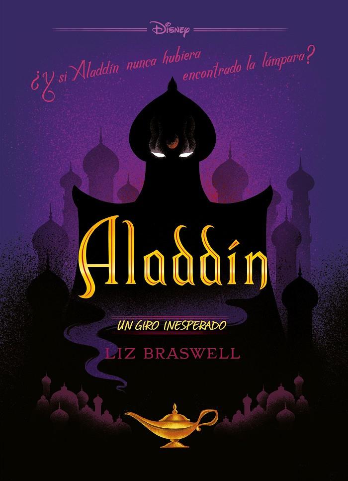 ALADDÍN. UN GIRO INESPERADO | 9788499519289 | DISNEY | Llibreria Online de Tremp