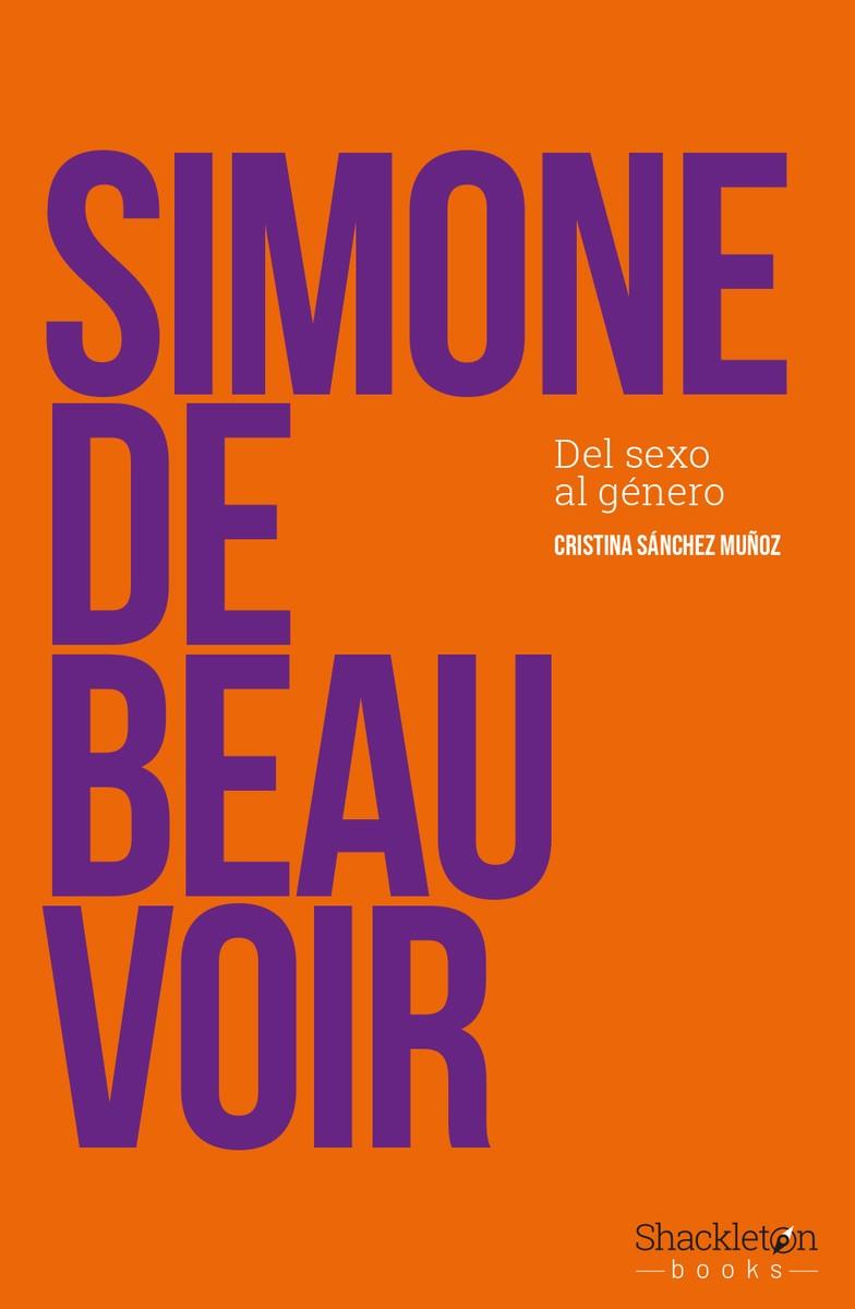 SIMONE DE BEAUVOIR | 9788417822019 | SÁNCHEZ MUÑOZ, CRISTINA | Llibreria Online de Tremp