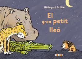 GRAN PETIT LLEÓ, EL | 9788417383794 | HILDEGARD MÜLLER | Llibreria Online de Tremp