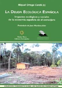 DEUDA ECOLOGICA ESPAÑOLA, LA | 9788447210473 | ORTEGA CERDA, MIQUEL