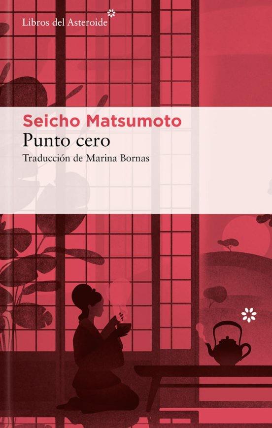PUNTO CERO | 9788410178205 | MATSUMOTO, SEICHO | Llibreria Online de Tremp