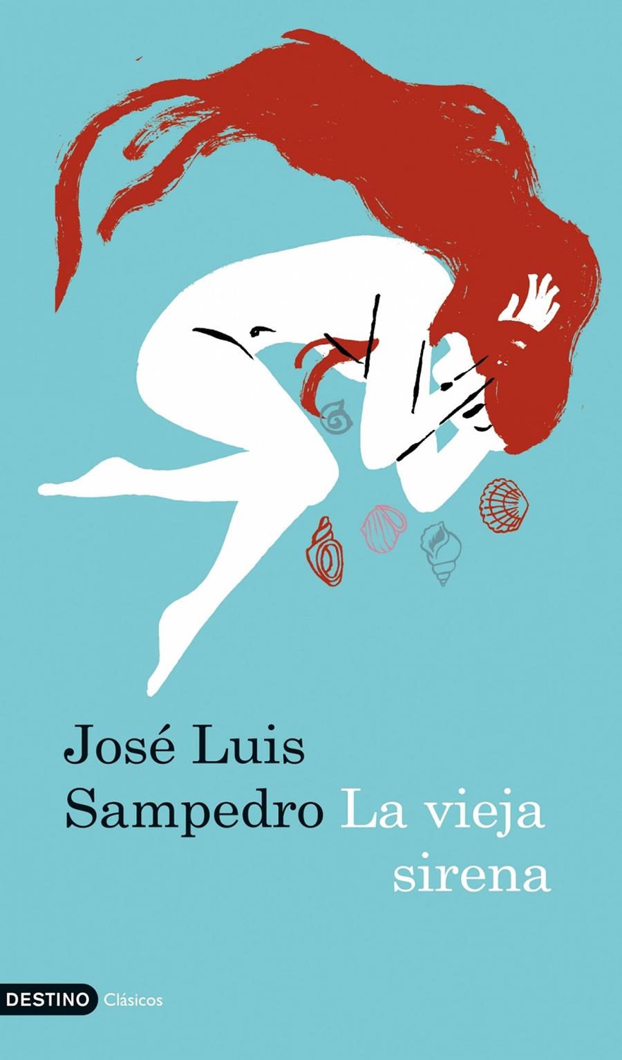 VIEJA SIRENA, LA | 9788423341672 | SAMPEDRO, JOSÉ LUIS | Llibreria Online de Tremp