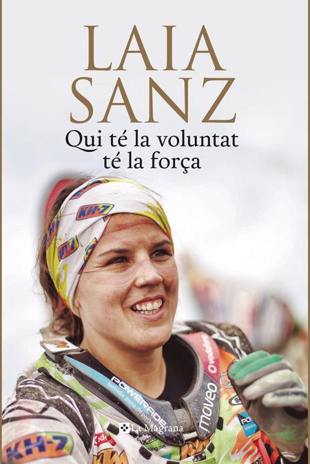 QUI TÉ LA VOLUNTAT TÉ LA FORÇA | 9788482647975 | SANZ I PLA GIRIBERT, LAIA/VILA , ELOI | Llibreria Online de Tremp