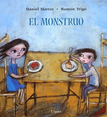 MONSTRUO, EL | 9788496646230 | MARTIN CASTELLANO, DANIEL; TRIGO ALONSO, RAMON | Llibreria Online de Tremp