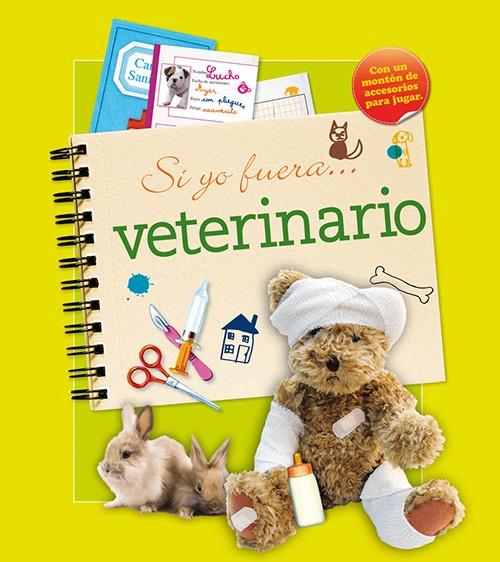 SI YO FUERA... VETERINARIO | 9788428536110 | Llibreria Online de Tremp