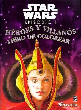 STARS WARS : HEROES Y VILLANOS COLOREAR | 9788439283607 | MICHELLE KNUDSEN