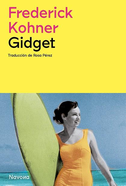 GIDGET | 9788419552174 | KOHNER, FREDERICK | Llibreria Online de Tremp