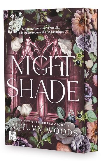UNIVERSIDAD SORROWSONG 1. NIGHTSHADE | 9788408313052 | AUTUMN WOODS | Llibreria Online de Tremp