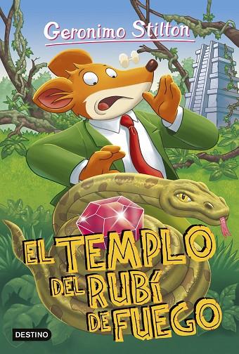 EL TEMPLO DEL RUBÍ DE FUEGO | 9788408155447 | STILTON, GERONIMO | Llibreria Online de Tremp