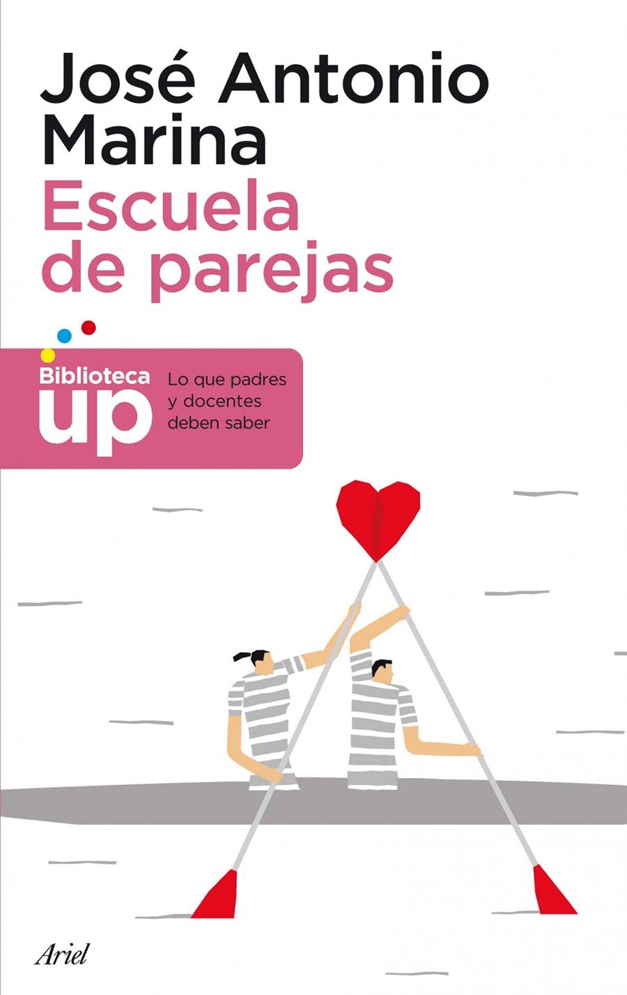 ESCUELA DE PAREJAS | 9788434404861 | MARINA, JOSE ANTONIO