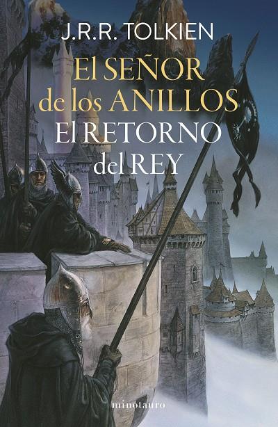 EL SEÑOR DE LOS ANILLOS Nº 03/03 EL RETORNO DEL REY (EDICIÓN REVISADA) | 9788445016787 | TOLKIEN, J. R. R. | Llibreria Online de Tremp