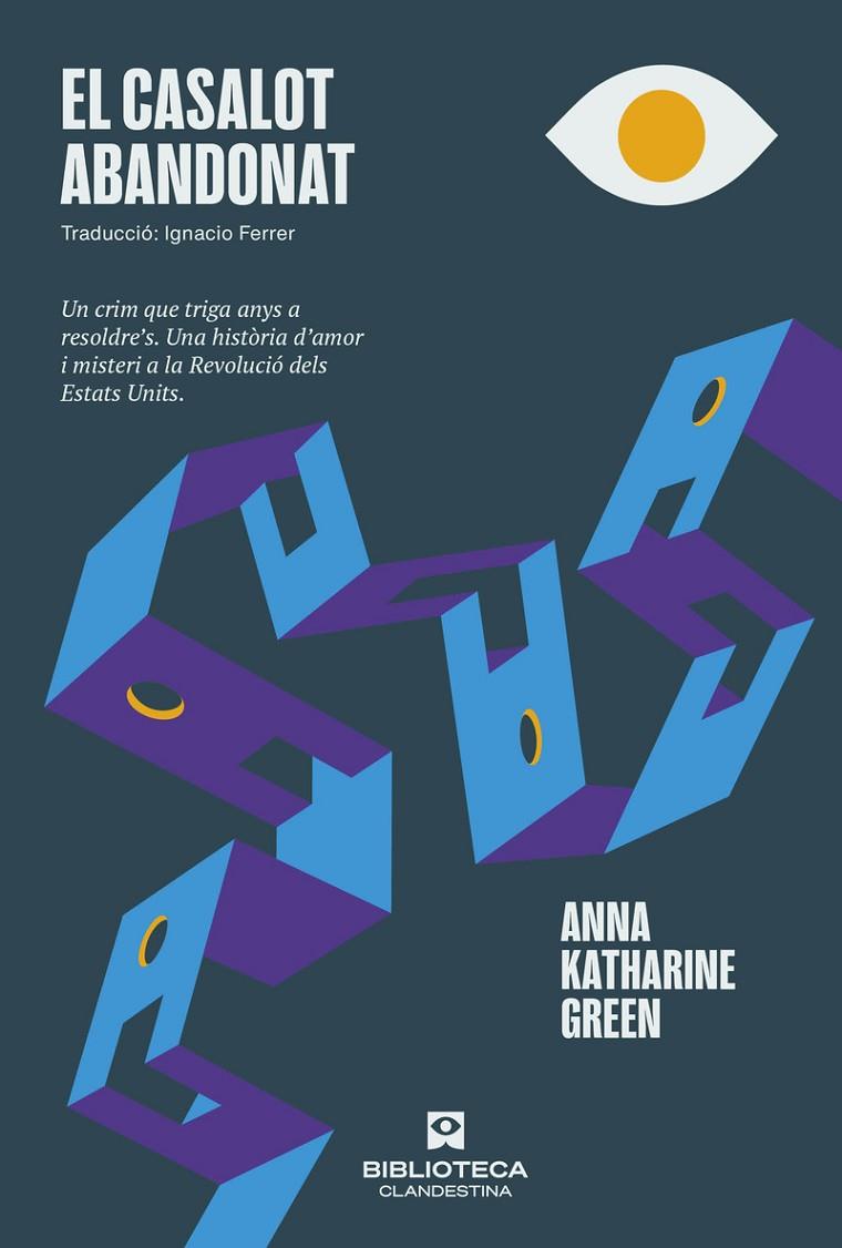 EL CASALOT ABANDONAT | 9788419627728 | GREEN, ANNA KATHARINE | Llibreria Online de Tremp