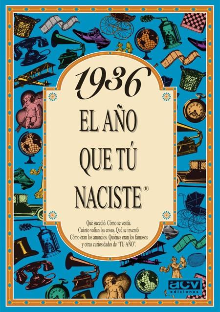 1936: EL AÑO QUE TO NACIESTE | 9788488907738 | COLLADO BASCOMPTE, ROSA