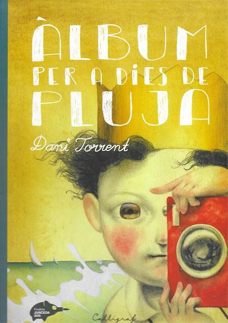 ALBUM PER A DIES DE PLUJA | 9788494400421 | TORRENT DANI | Llibreria Online de Tremp