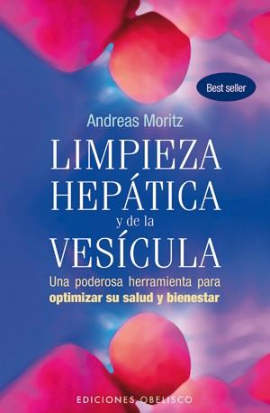 LIMPIEZA HEPATICA Y DE LA VESICULA | 9788497777933 | MORITZ, ANDREAS | Llibreria Online de Tremp