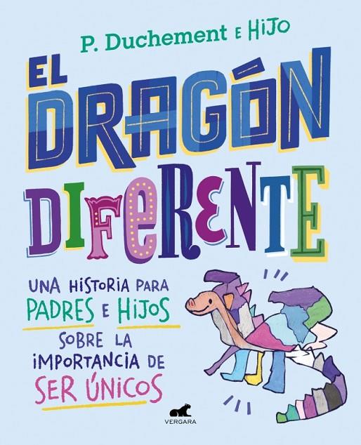 EL DRAGÓN DIFERENTE | 9788410467934 | DUCHEMENT, P. | Llibreria Online de Tremp