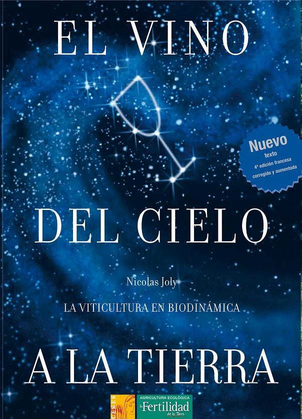 VINO DEL CIELO A LA TIERRA, EL  | 9788493277963 | JOLY, NICOLAS