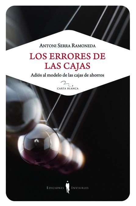 ERRORES DE CAJAS, LOS | 9788493910648 | SERRA RAMONEDA, ANTONIO | Llibreria Online de Tremp