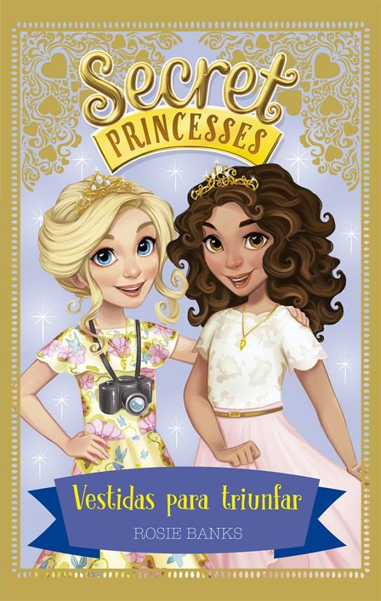 SECRET PRINCESSES 9. VESTIDAS PARA TRIUNFAR | 9788424664312 | BANKS, ROSIE | Llibreria Online de Tremp
