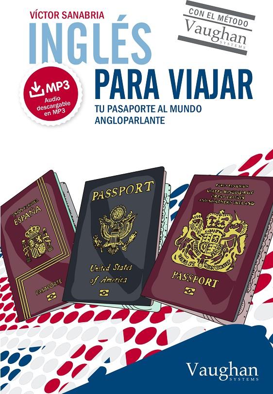 INGLÉS PARA VIAJAR | 9788416094882 | SANABRIA, VÍCTOR | Llibreria Online de Tremp