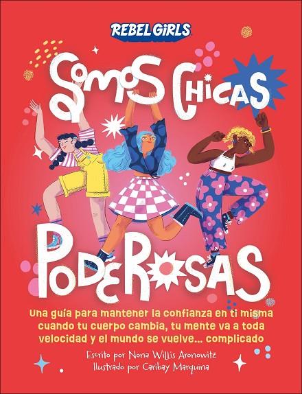 SOMOS CHICAS PODEROSAS (SOMOS CHICAS PODEROSAS) | 9780241709276 | WILLIS ARONOWITZ, NONA | Llibreria Online de Tremp