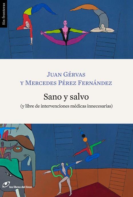 SANO Y SALVO | 9788415070269 | GÉRVAS, JUAN/PÉREZ FERNÁNDEZ, MERCEDES | Llibreria Online de Tremp