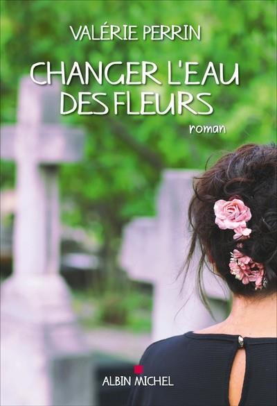 CHANGER L'EAU DES FLEURS | 9782226403049 | PERRIN VALÉRIE | Llibreria Online de Tremp