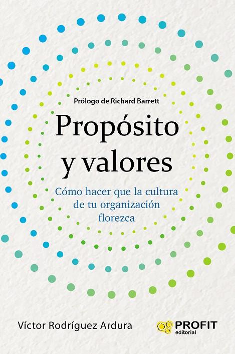 PROPÓSITO Y VALORES | 9788417942441 | RODRIGUEZ ARDURA, VICTOR