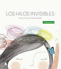 LOS HILOS INVISIBLES | 9788494304637 | TORRENTS OLMEDO, MONTSE | Llibreria Online de Tremp