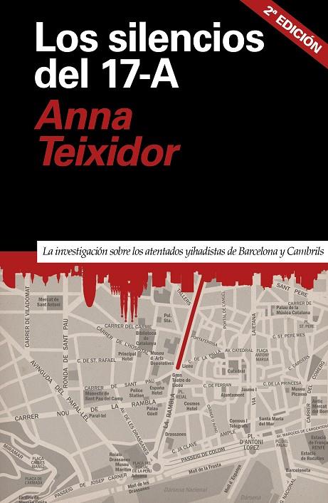 LOS SILENCIOS DEL 17-A | 9788418011078 | TEIXIDOR, ANNA | Llibreria Online de Tremp